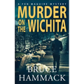 Murder On The Wichita