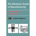 The Miniature Guide to Manufacturing: For Manufacturing Professionals
