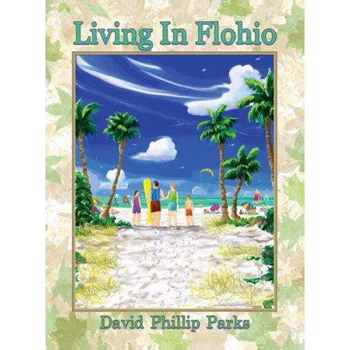 Living In Flohio