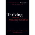 Thriving Through Ministry Conflict: A Parable on How Resistance Can Be Your Ally