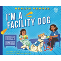 I'm a Facility Dog
