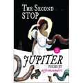 The Second Stop Is Jupiter