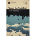 Rise of the Trust Fall