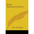 Tracts: Mathematical And Physical