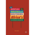 The Social and Political History of Southern Africa's Languages