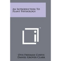 An Introduction To Plant Physiology