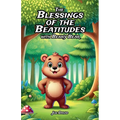The Blessings of the Beatitudes with Benny Bear