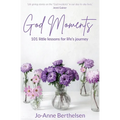 God Moments: 101 little lessons for life's journey