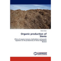 Organic production of Stevia