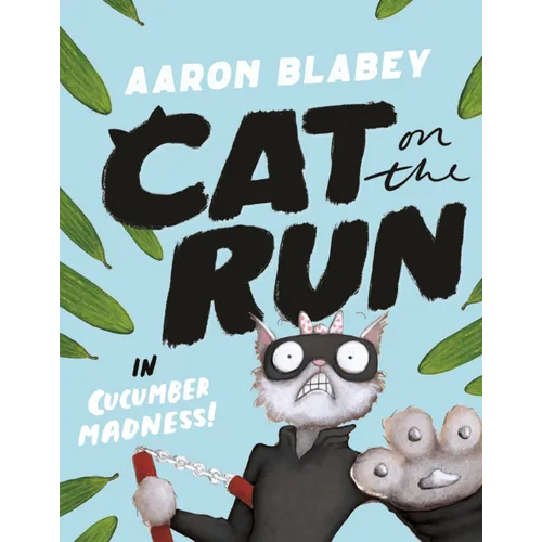Cat on the Run in Cucumber Madness!