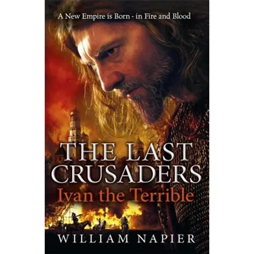 The Last Crusaders: Ivan the Terrible