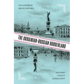 The Ukrainian-Russian Borderland: History Versus Geography