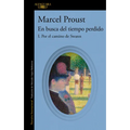 Por El Camino de Swann (En Busca del Tiempo Perdido) / Swann's Way: In Search of Lost Time