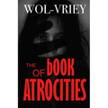 The Book of Atrocities