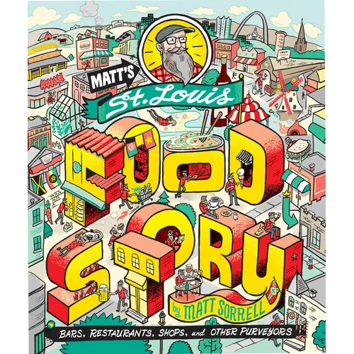 Matt's St. Louis Food Story