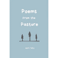 Poems From the Pasture