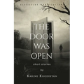 The Door was Open