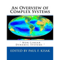 An Overview of Complex Systems: " Non-Linear Dynamic Systems "