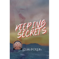 Keeping Secrets