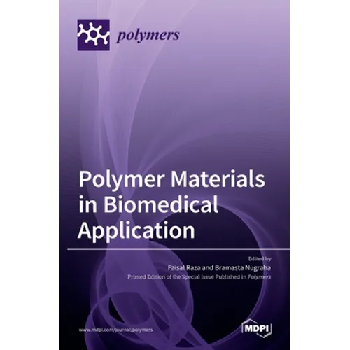 Polymer Materials in Biomedical Application