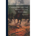 Campaigns of the Army of the Potomac;: 2