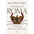 Historia de Roma Contada Para Escépticos / The History of Rome for Skeptics