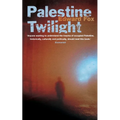 Palestine Twilight: The Murder of Dr Glock and the Archaeology of the Holy Land