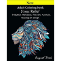 Adult Coloring book: Stress Relief Beautiful Mandalas, Flowers, Animals, relaxing art design