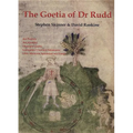 The Goetia of Dr Rudd: The Angels & Demons of Liber Malorum Spirituum Seu Goetia Lemegeton Clavicula Salomonis