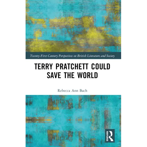 Terry Pratchett Could Save the World