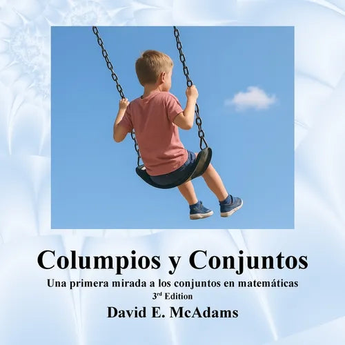 Columpios y Conjuntos: Una primera mirada a los conjuntos en matemáticas