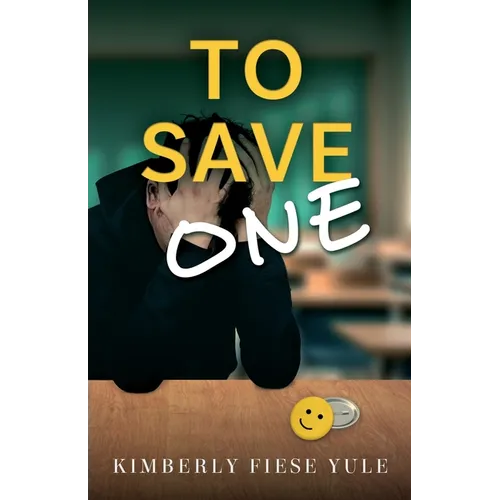 To Save One: A Story of Best Friends, Shattered Hearts, Unspoken Pain, and the Project That Gave them Purpose.