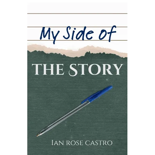 My Side of the Story