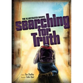 Searching for Truth: The Illustrated Gospel