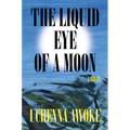The Liquid Eye of a Moon