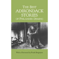 The Best Adirondack Stories of Philander Deming