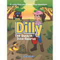 Dilly The Duck-A-Dillo-Saurus: A Lucky Duck and Friends Jeep Adventure