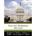 Fees for Probation Services