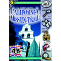 The Mystery on the California Mission Trail