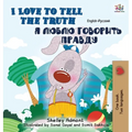 I Love to Tell the Truth: English Russian Bilingual Edition
