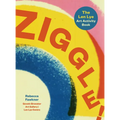 Ziggle!: The Len Lye Art Activity Book