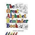 The Great Alphabet Reminder Book