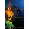 The Burning Bush of Prose Poetry