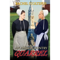 An Amish Country Quarrel