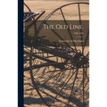 The Old Line.; 1946-1947