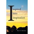 Inspired into Inspiration