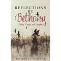 Reflections by Bethany: Poetry, Prayers, and Laughter