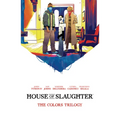 House of Slaughter Book Two Deluxe Edition