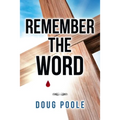 Remember the Word