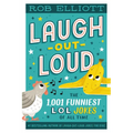 Laugh-Out-Loud: The 1,001 Funniest LOL Jokes of All Time